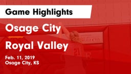 Osage City  vs Royal Valley  Game Highlights - Feb. 11, 2019