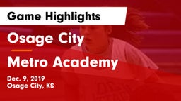 Osage City  vs Metro Academy Game Highlights - Dec. 9, 2019
