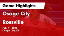 Osage City  vs Rossville  Game Highlights - Feb. 11, 2020