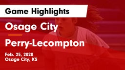 Osage City  vs Perry-Lecompton  Game Highlights - Feb. 25, 2020
