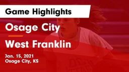 Osage City  vs West Franklin  Game Highlights - Jan. 15, 2021