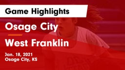 Osage City  vs West Franklin  Game Highlights - Jan. 18, 2021