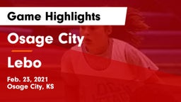 Osage City  vs Lebo  Game Highlights - Feb. 23, 2021