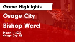 Osage City  vs Bishop Ward  Game Highlights - March 1, 2022