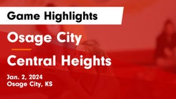 Osage City  vs Central Heights  Game Highlights - Jan. 2, 2024