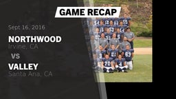 Recap: Northwood  vs. Valley  2016