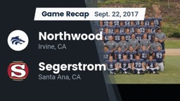 Recap: Northwood  vs. Segerstrom  2017