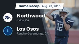 Recap: Northwood  vs. Los Osos  2018