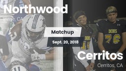 Matchup: Northwood High vs. Cerritos  2018