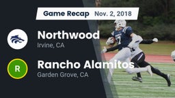 Recap: Northwood  vs. Rancho Alamitos  2018
