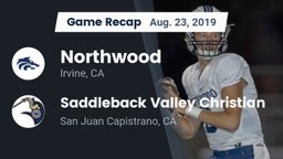 Recap: Northwood  vs. Saddleback Valley Christian  2019