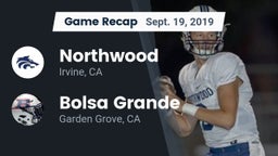 Recap: Northwood  vs. Bolsa Grande  2019