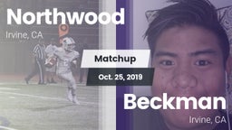 Matchup: Northwood High vs. Beckman  2019