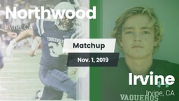 Matchup: Northwood High vs. Irvine  2019