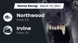 Recap: Northwood  vs. Irvine  2021