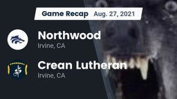 Recap: Northwood  vs. Crean Lutheran  2021