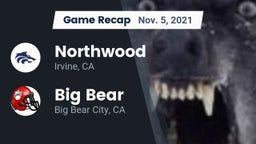 Recap: Northwood  vs. Big Bear  2021