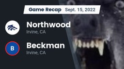 Recap: Northwood  vs. Beckman  2022