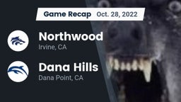 Recap: Northwood  vs. Dana Hills  2022