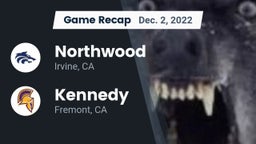 Recap: Northwood  vs. Kennedy  2022