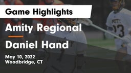 Amity Regional  vs Daniel Hand  Game Highlights - May 10, 2022
