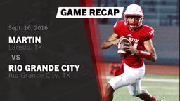 Recap: Martin  vs. Rio Grande City  2016