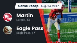 Recap: Martin  vs. Eagle Pass  2017