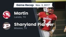 Recap: Martin  vs. Sharyland Pioneer  2017