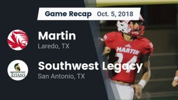Recap: Martin  vs. Southwest Legacy  2018