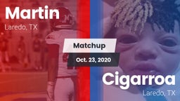 Matchup: Martin  vs. Cigarroa  2020