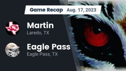 Recap: Martin  vs. Eagle Pass  2023