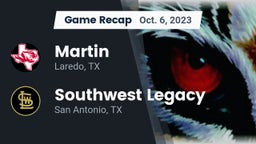 Recap: Martin  vs. Southwest Legacy  2023