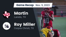 Recap: Martin  vs. Roy Miller  2023
