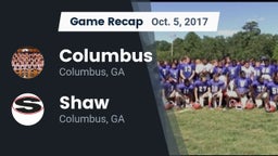 Recap: Columbus  vs. Shaw  2017