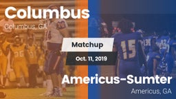 Matchup: Columbus  vs. Americus-Sumter  2019