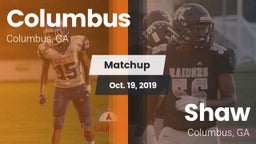 Matchup: Columbus  vs. Shaw  2019