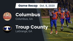 Recap: Columbus  vs. Troup County  2020