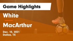 White  vs MacArthur  Game Highlights - Dec. 10, 2021