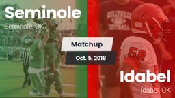 Matchup: Seminole  vs. Idabel  2018