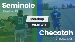 Matchup: Seminole  vs. Checotah  2018