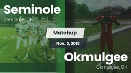 Matchup: Seminole  vs. Okmulgee  2018