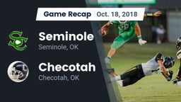 Recap: Seminole  vs. Checotah  2018