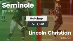 Matchup: Seminole  vs. Lincoln Christian  2019