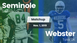 Matchup: Seminole  vs. Webster  2019