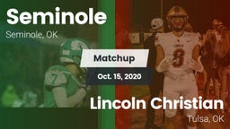 Matchup: Seminole  vs. Lincoln Christian  2020
