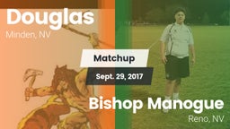 Matchup: Douglas  vs. Bishop Manogue  2017