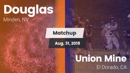 Matchup: Douglas  vs. Union Mine  2018