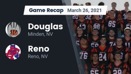 Recap: Douglas  vs. Reno  2021