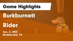 Burkburnett  vs Rider  Game Highlights - Jan. 3, 2023