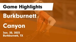 Burkburnett  vs Canyon  Game Highlights - Jan. 20, 2023